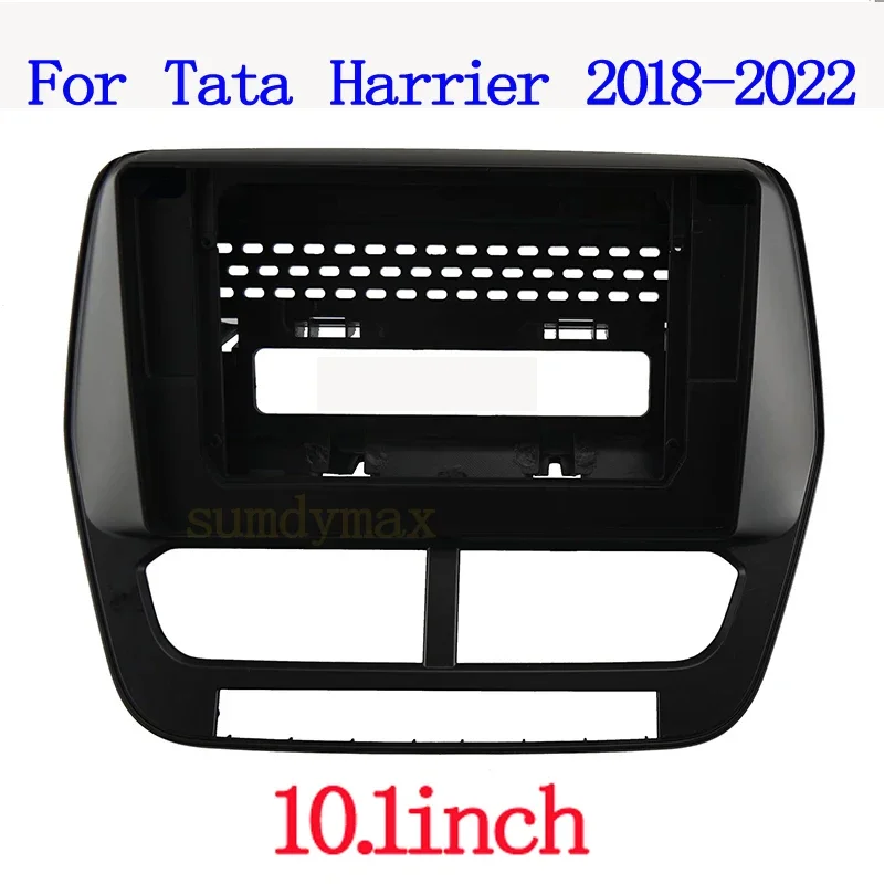 10.1inch Car Radio Frame Fascias Navigation Panel  For TATA HARRIER 2018 2019 - 2022 Android Screen Dask Kit Fascia Frame