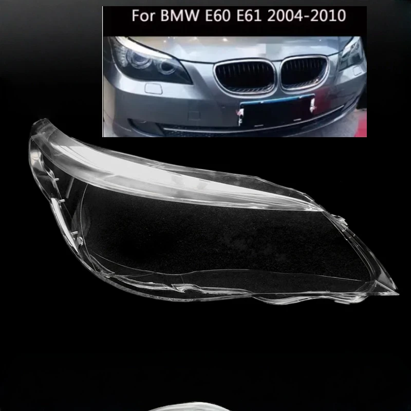 

For BMW E60 E61 5 Series 2004 2005 2006 2007 2008 2009 2010 Headlamp Shell Transparent Lampshade Headlight Lens Cover Plexiglass