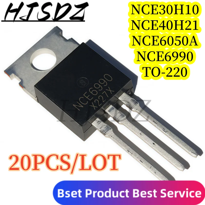 High power MOSFET【20-40PCS/LOT】 NCE30H10 NCE40H21 NCE050A NCE6990 TO-220 package Switch power supply/Motor drive
