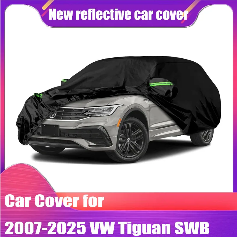 

Car Cover custom For 2007-2025 VW Tiguan SWB Waterproof Windproof Bands for Snow Rain Dust Hail Protection