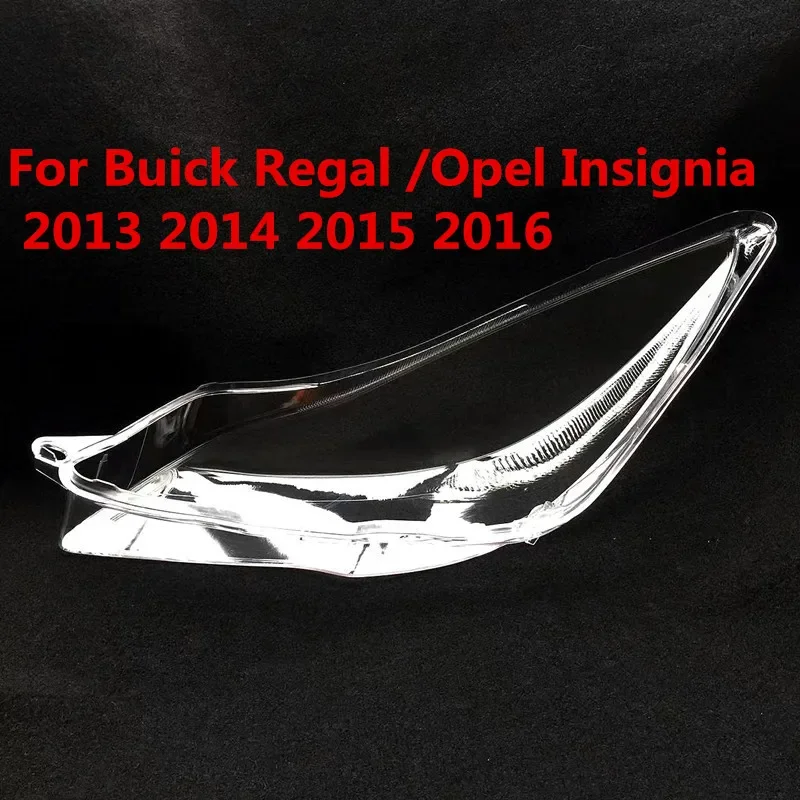 

Headlight Cover Transparent Headlamp Shade Lampshade Lamp Shell Glass Lens For Buick Regal Opel Insignia 2013-2016