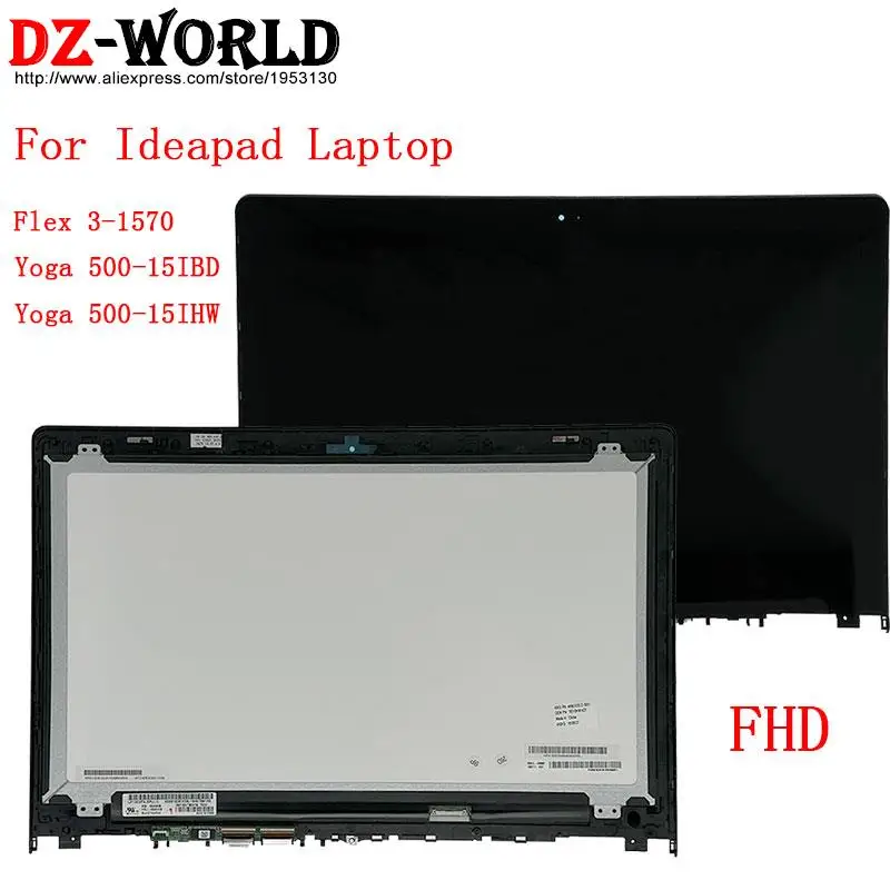 FHD LCD Touch Screen Display Assembly Module For Lenovo Flex3-1570 Ideapad Yoga500 15 15IBD 15IHW Laptop 5D10H91423