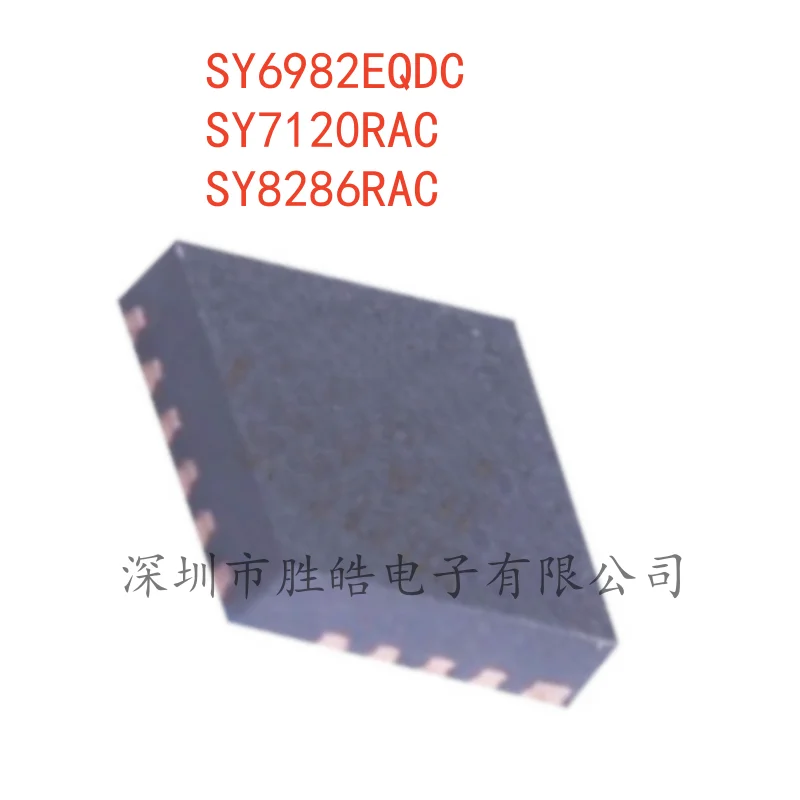 

(5PCS) NEW SY6982EQDC 6982EDC / SY7120RAC 7120RAC / SY8286RAC 8286RAC Silk Screen AWF BMF BAA QFN-16 Integrated Circuit