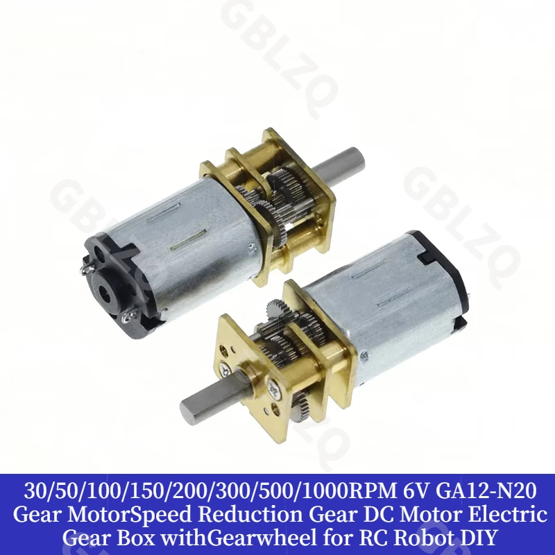 GA12-N20 DC 6V 30 50 100 150 200 300 500 1000RPM  Micro Metal Gear Motor Gear Wheel Gear Motor