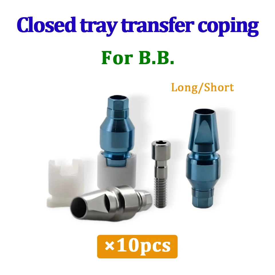 Closed Tray Transfer Coping for B.B. Dental Implant System Long and Short Impression Abutment Screws Prosthetic Parts 10pcs