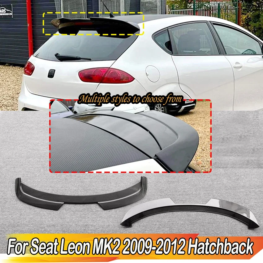 Car Rear Trunk Spoiler Wing for Seat Leon MK2 2009 2010 2011 2012 4Door Hatchback Tail Fin Roof Lip Fixed Wind Body Kits Tuning