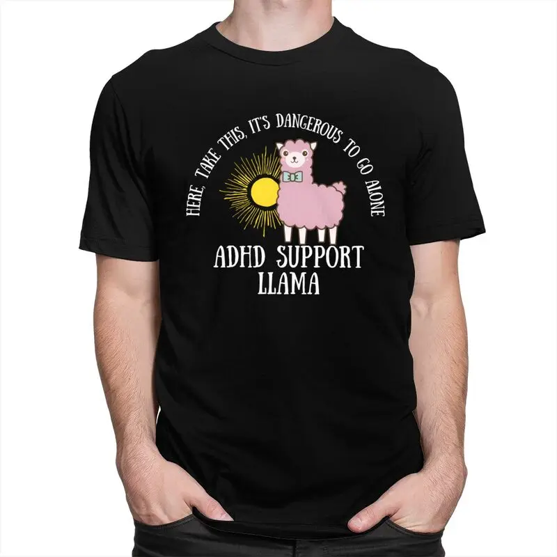 ADHD Support Llama Quotes Tshirt for Men Short Sleeves Novelty Awesome Graphic Clothing Summer Style 100% Cotton Tee Tops