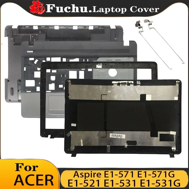 

New For Acer Aspire E1-571 E1-571G E1-521 E1-531 E1-531G LCD Back Cover/Bezel/Palmrest Upper/Bottom Base AP0HJ000A00 AP0NN000100