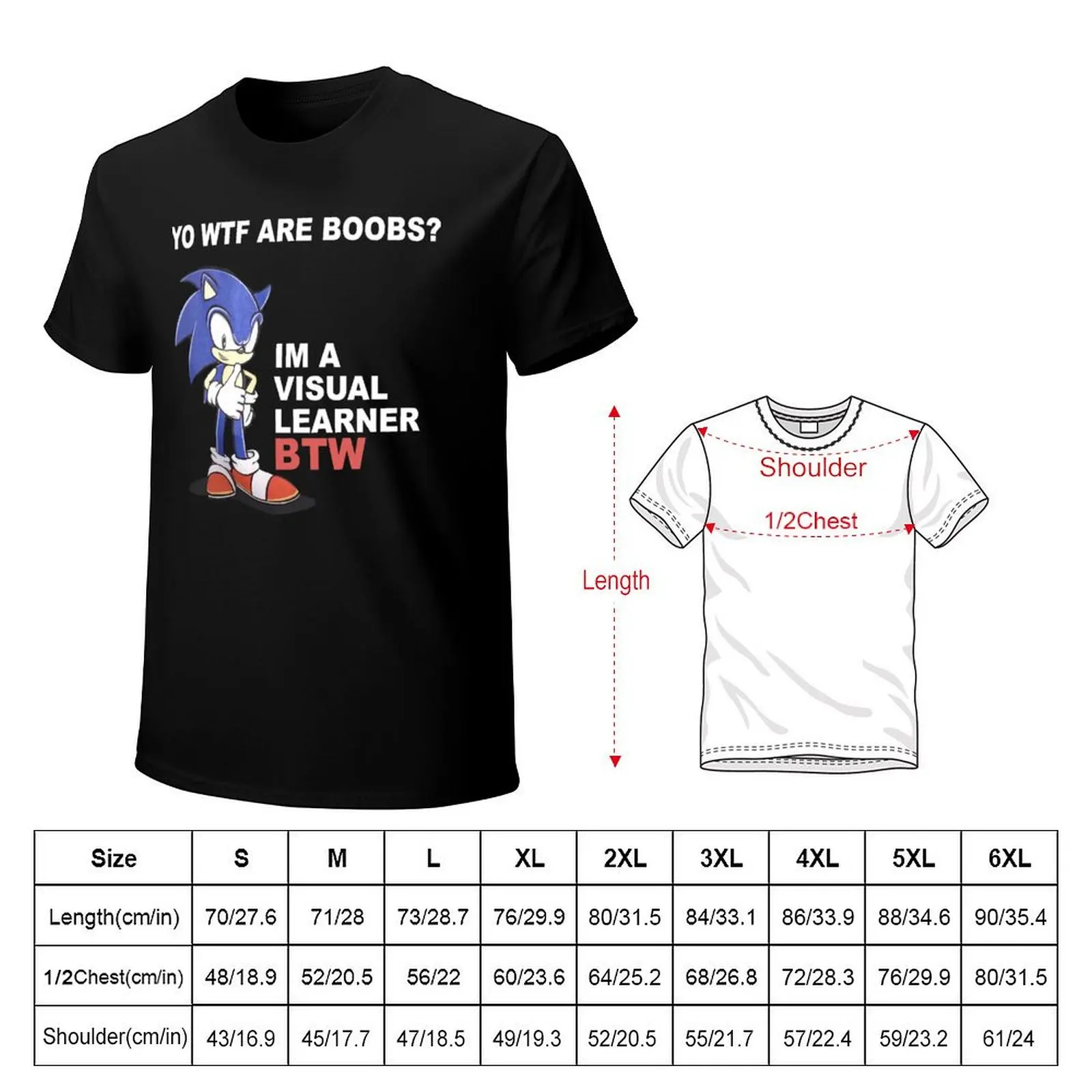 Yo wtf are boobs im a visual learner btw T-Shirt Big Size Simple T-Shirt