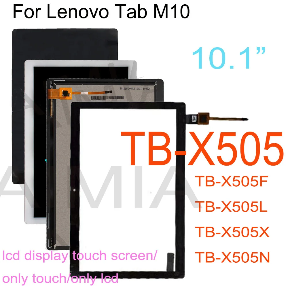 

10.1” For Lenovo Tab M10 HD TB-X505 X505F TB-X505L X505 LCD Display Touch Screen Digitizer Assembly for TB-X505N TB-X505X LCD