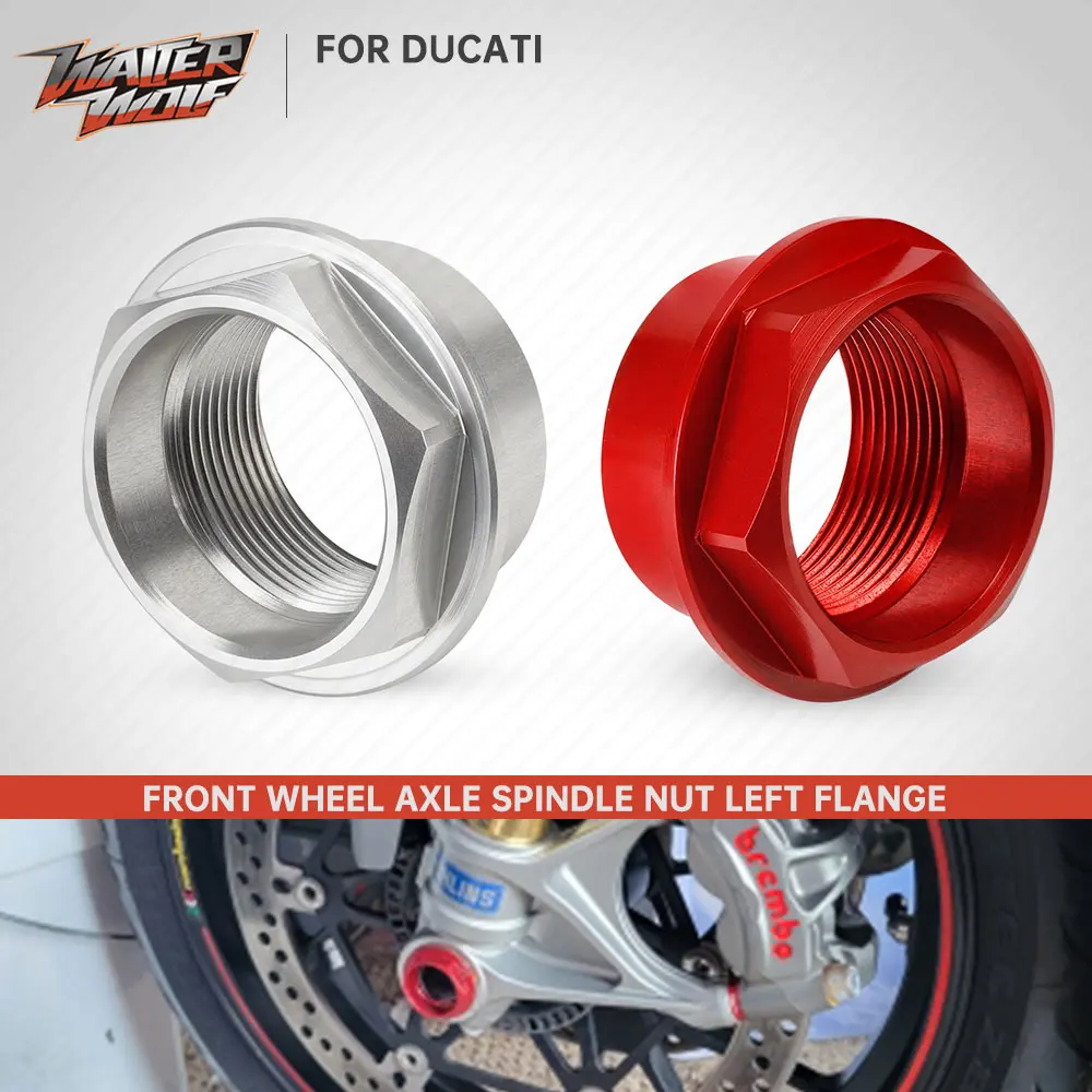 Spindle Flange Nut For DUCATI 848 EVO 899 Panigale 959 1098 1198 1199 V4 V2 Motorcycle Accessories CNC Front Wheel Moto Bike