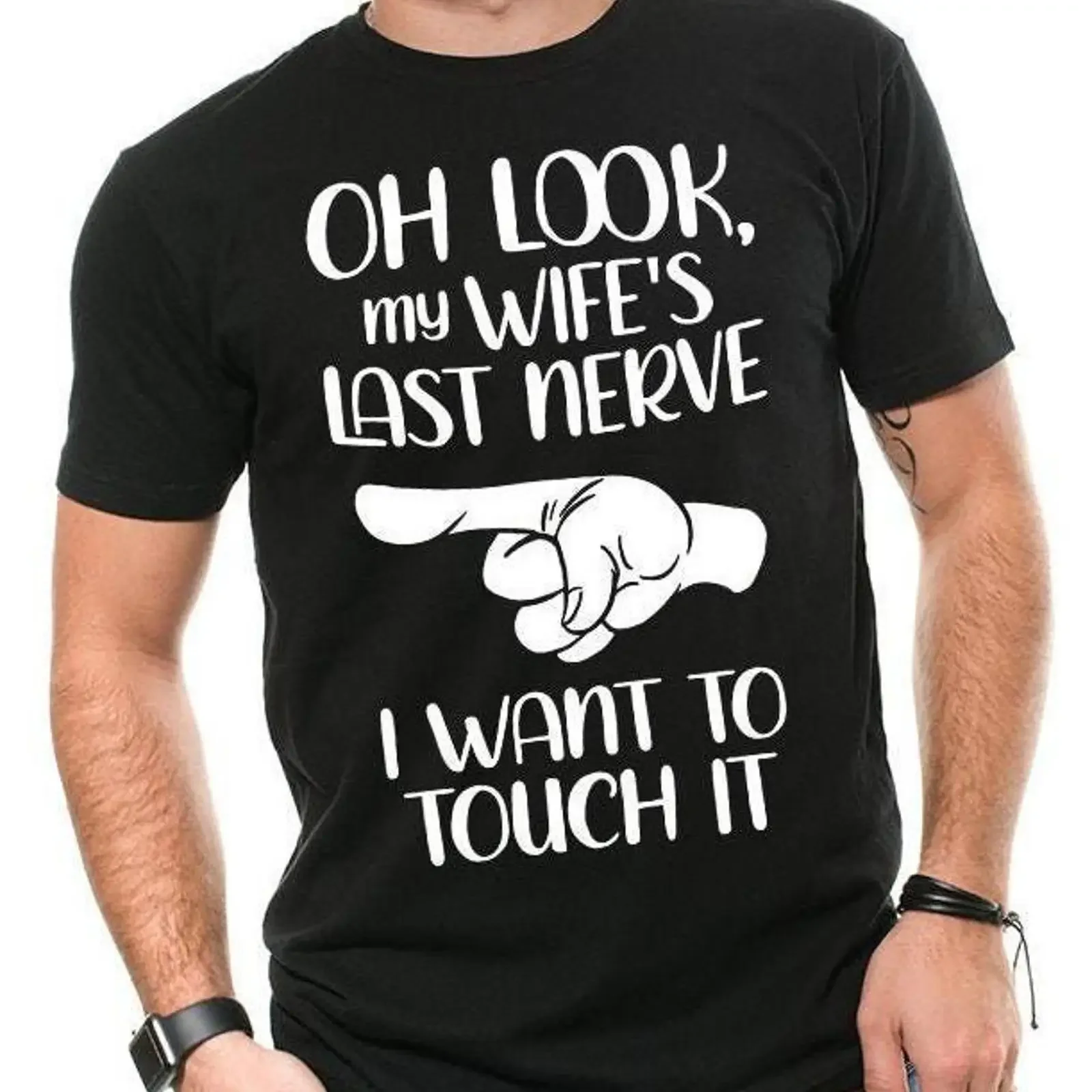 Oh Look My Wife Last Nerve Husband T Shirt Funny s For Men from vintage Washed Stretched designer clothes Soft Unisex