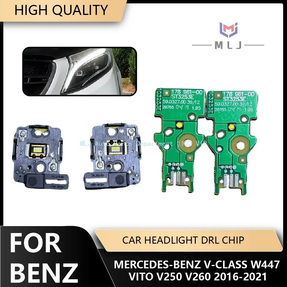 

New For 2016-2021 Mercedes-Benz V-Class W447 Vito V250 V260 Car Headlight DRL Chip LED Board White Light Light Source Board Chip
