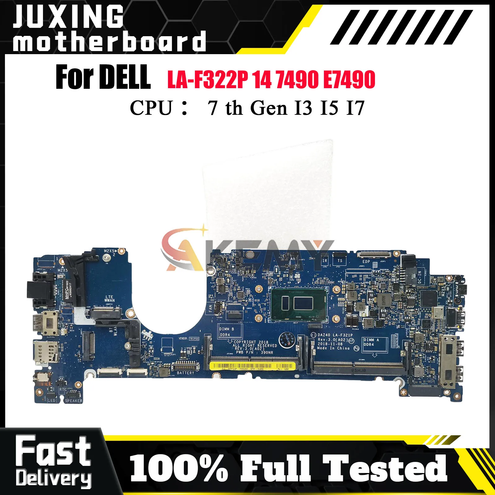 

Notebook Mainboard LA-F322P for DELL Latitude 7490, i3 i5 i7 CPU Support, Fits LA-F321P, 0PXMYG 084GNT 0M44N6 100% Fully Tested