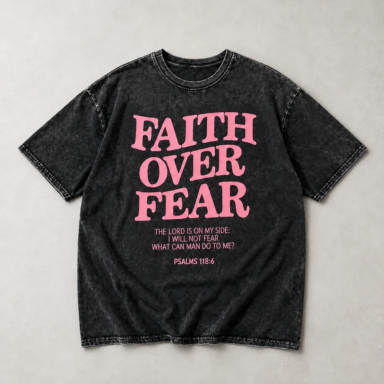 Faith Over Fear Washed Black T‑Shirt, Psalms 118:6 Christian Bible Verse Inspirational Graphic Tee for Men and Women