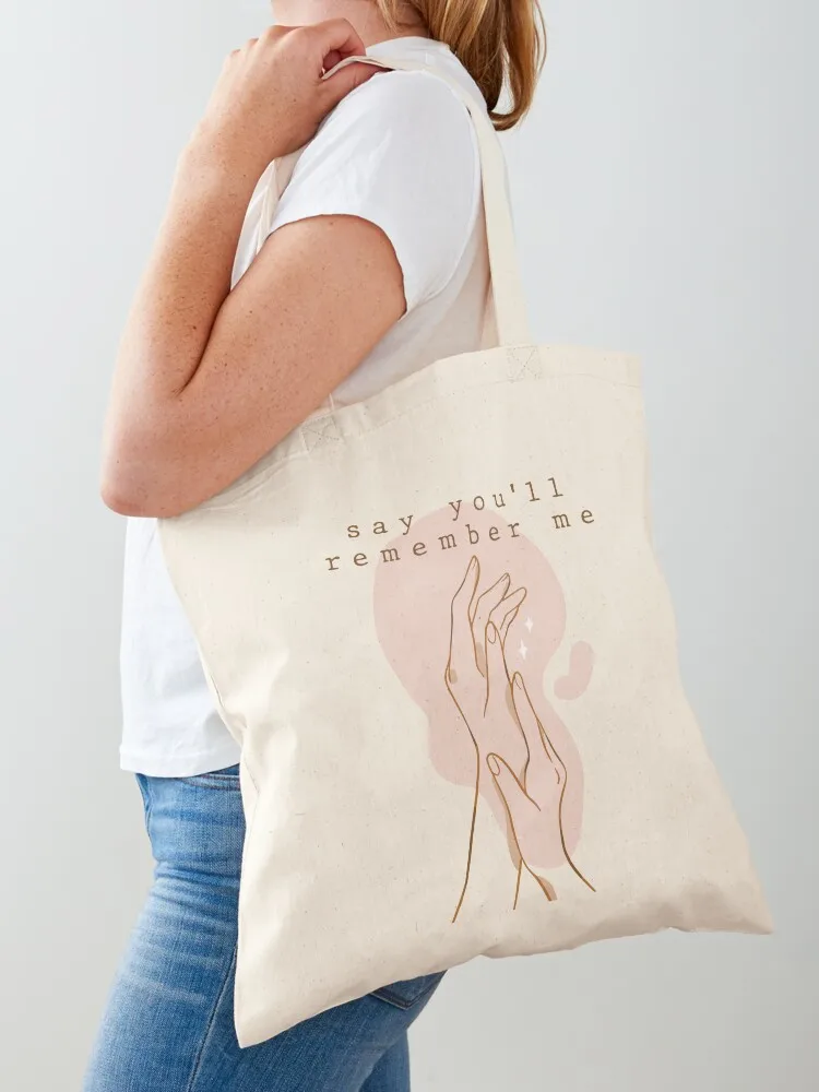 say you'll remember me (wildest dreams) Tote Bag Large bags for women custom fabric bag foldable reusable bag Canvas Tote