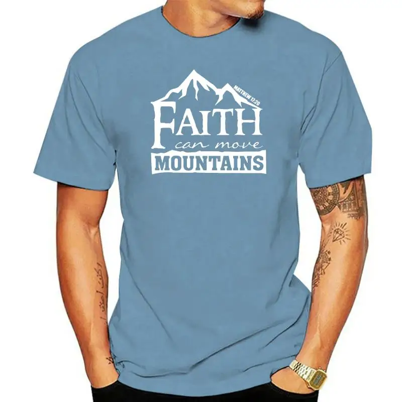 Print T Shirt Fashion Short Sleeve Faith Can Move Mountains - Matthew 17 20 Christian T Shirt