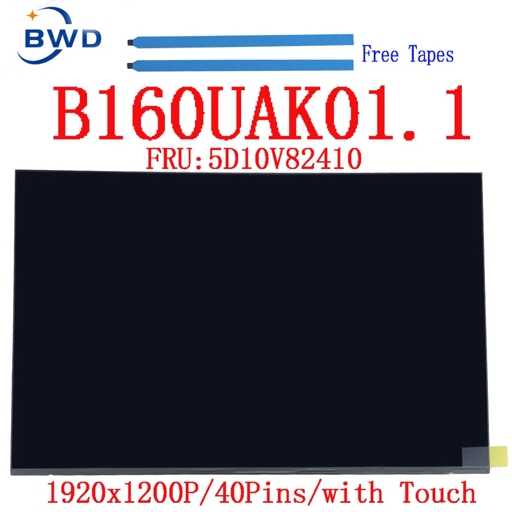 FRU 5D10V82411 5D10V82410 B160UAK01.1 NV160WUM-K00 V8.0 16.0 "1920X1200 komórka dotykowy dla Lenovo T16 P16S laptopa ekran LCD