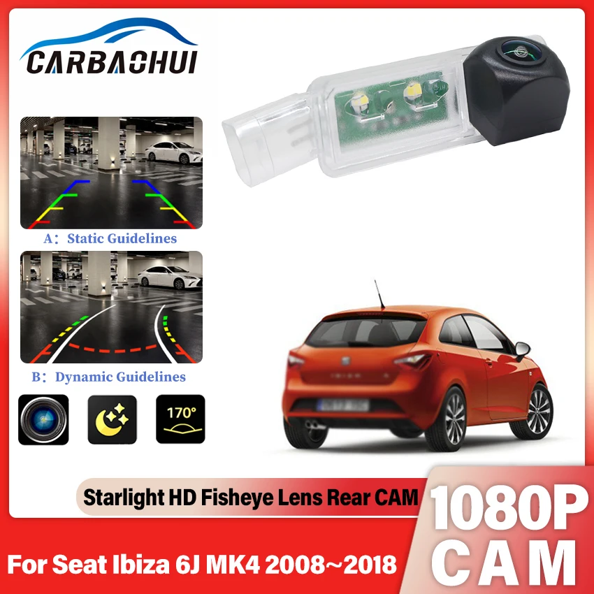 

Камера заднего вида для Seat Ibiza 6J MK4 2008 2009 2010 2012 2014 2016 2017 2018 CCD Full HD камера ночного видения номерного знака