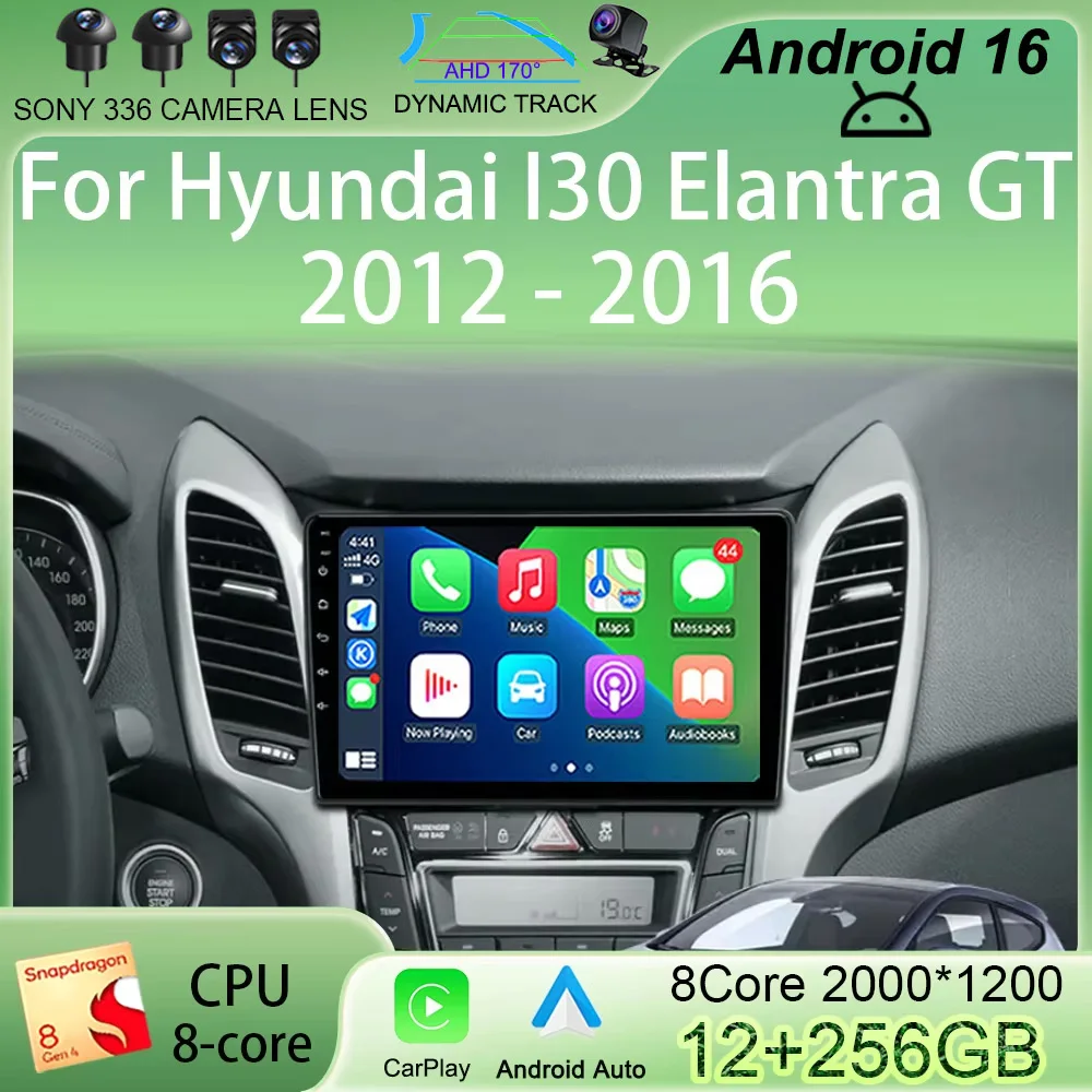 

Android 16 For Hyundai I30 Elantra GT 2012 2013 2014 2015 2016 Car Radio Auto Carplay GPS Navigation No DVD Player Multimedia 4G