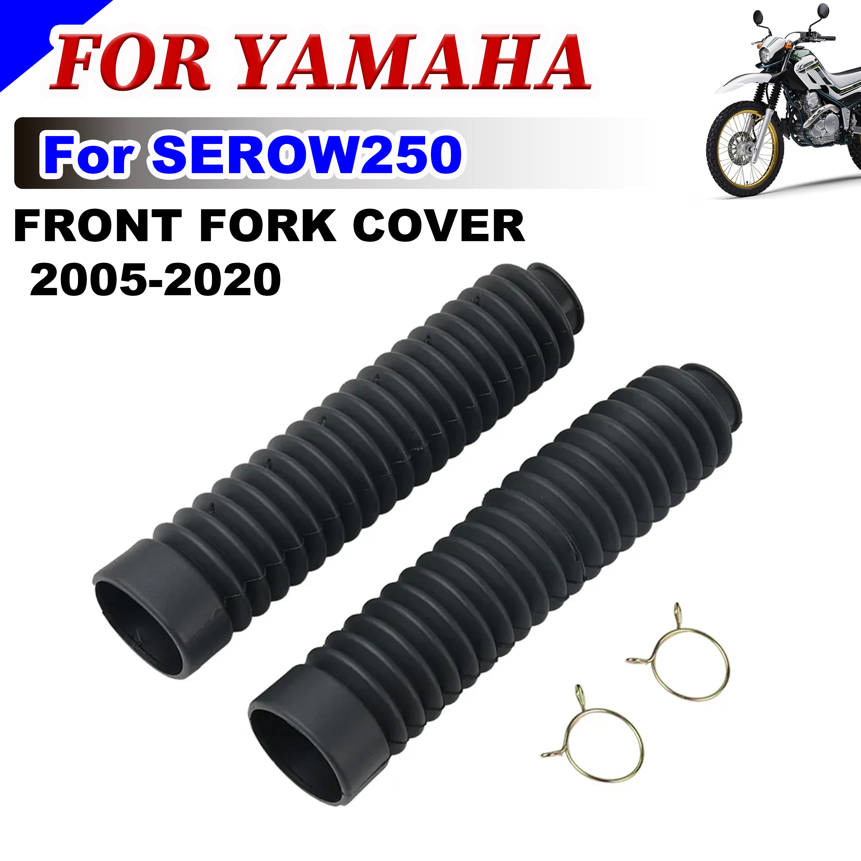 For YAMAHA  SEROW250 SEROW 250 2005-2019 2020 Accessories Front Fork Rubber Cover Dust Jacket Shock Protector Kit Gaiters Pad