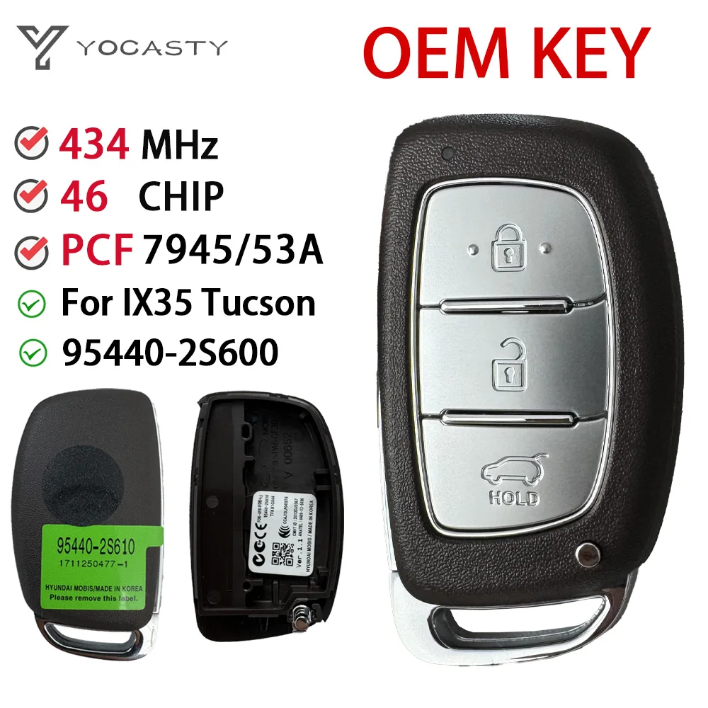 

YOCASTY Original 95440-2S610 For HYUNDAI IX35 Tucson 2013 2014 2015 2016 433MHz 46 CHIP Smart Remote Car Key 95440-2S600