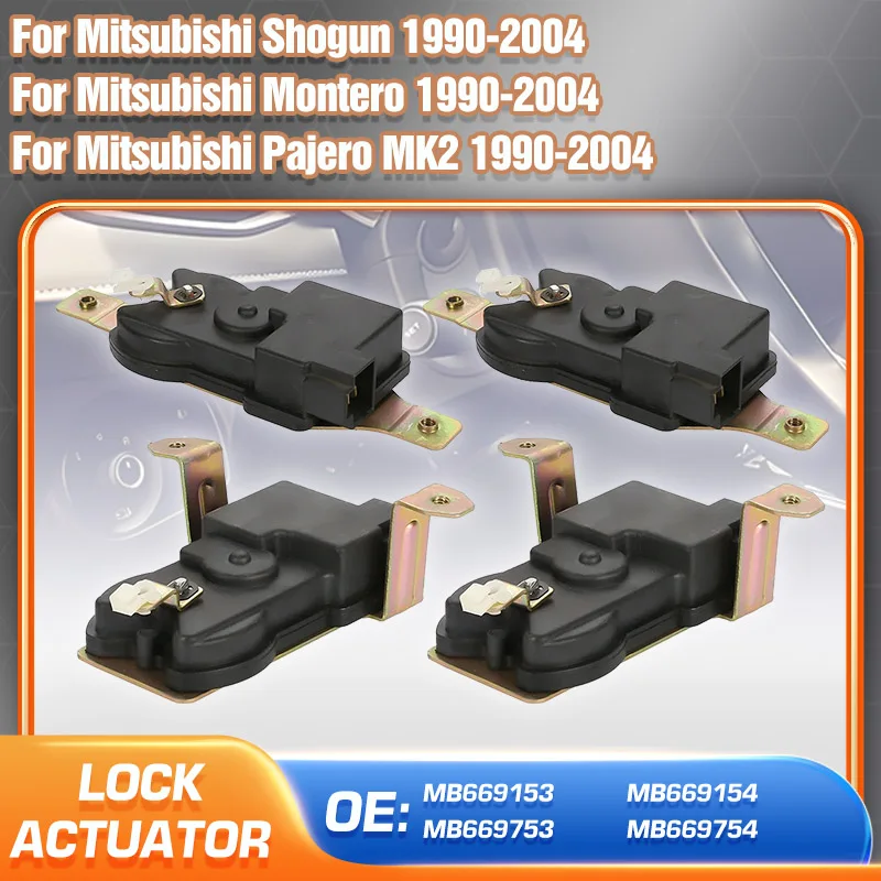 

Car Accessories For Mitsubishi Pajero Montero Shogun 1990-2004 Door Lock Latch Actuator MB669153 MB669154 MB669753 MB669754