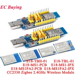 CC2530F256 USB Test Board Kit CC2530 2.4GHz Zigbee Wireless RF Module Networking Core Development Board E18-TBH-01 E18-TBL-01