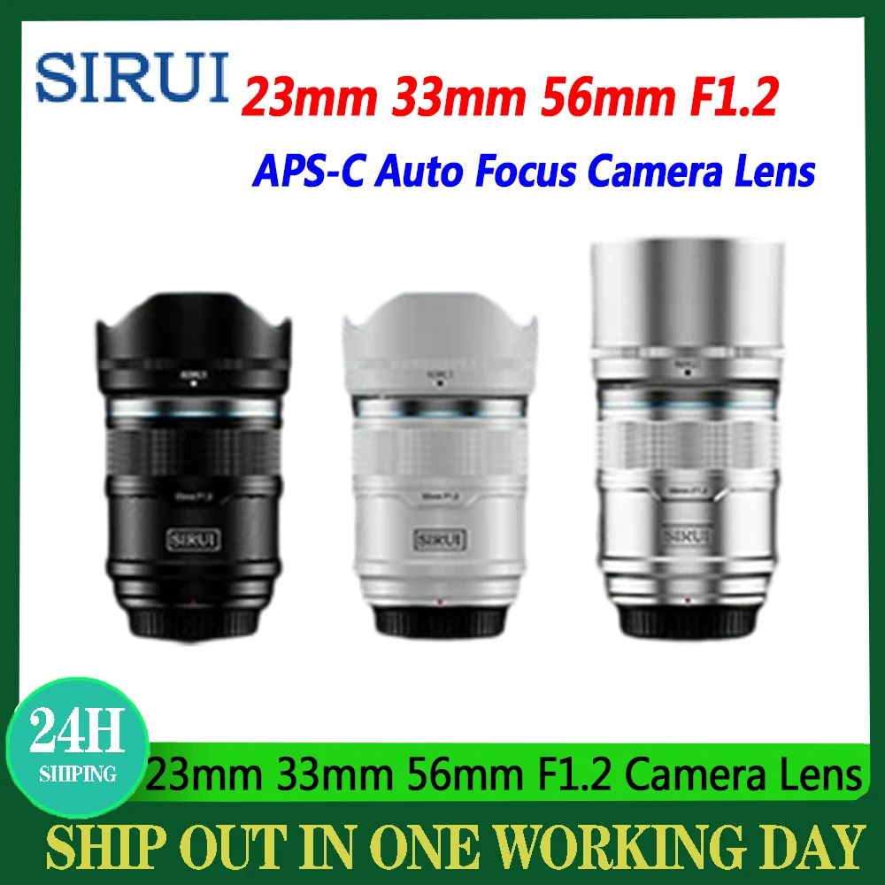 SIRUI Sniper 23mm 33mm 56mm F1.2 Camera Lens APS-C Auto focus Lens For Nikon Z Sony E  Fuji X Mount Camera