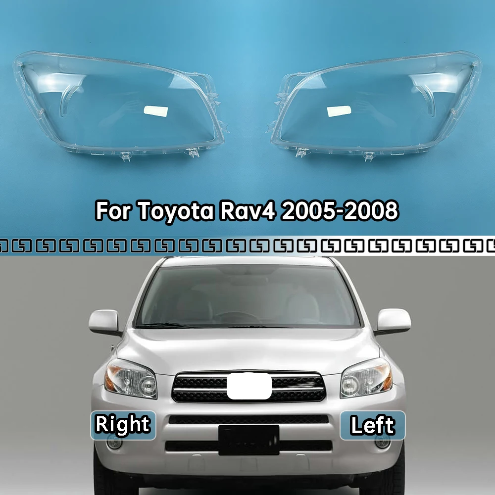 

For Toyota Rav4 2005-2008 Headlight Cover Transparent Lampshade Lamp Case Headlamp Shell Plexiglass Replace Original Lens