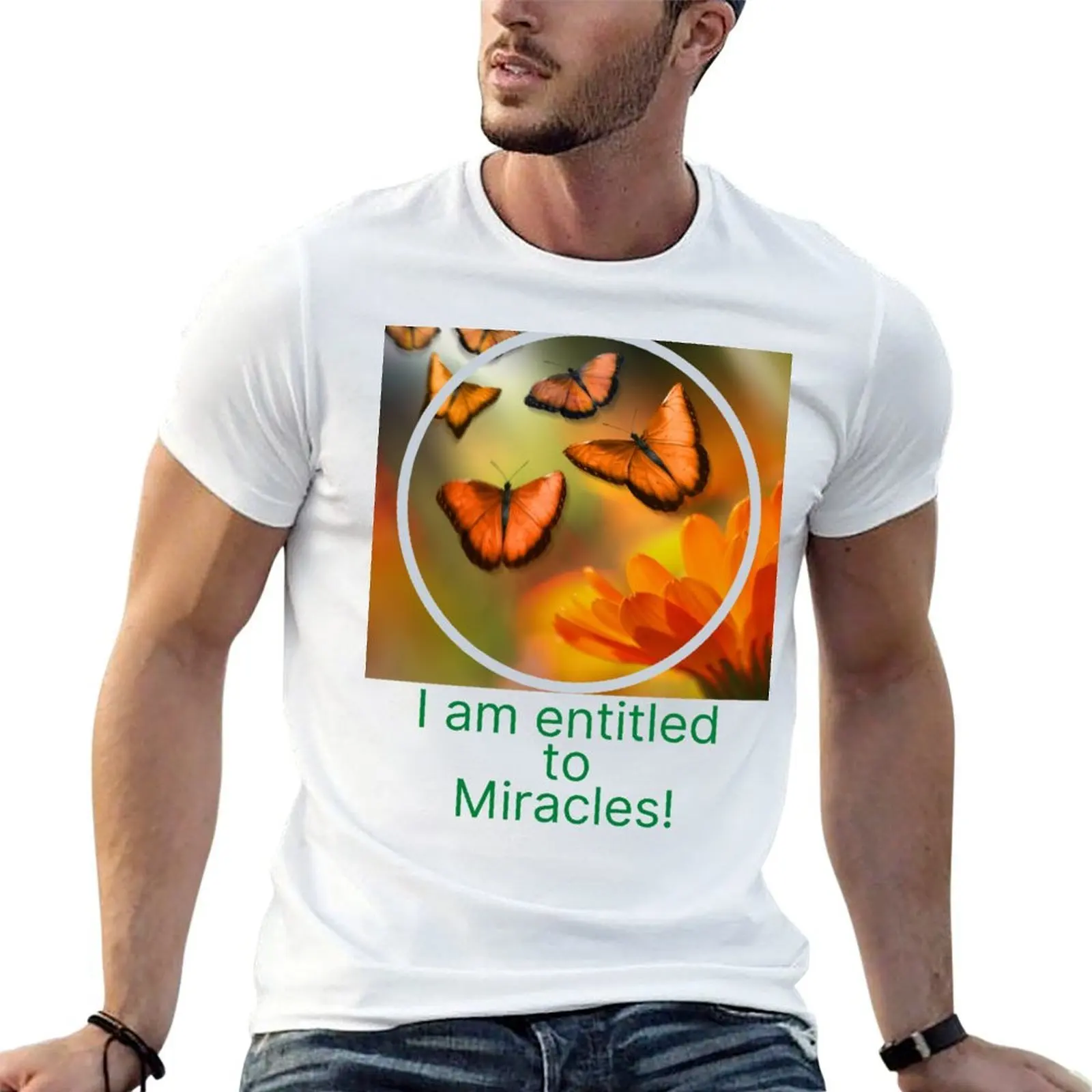 Entitled to miracles 3 T-Shirt sublime cotton man t-shirts mens tall t shirts
