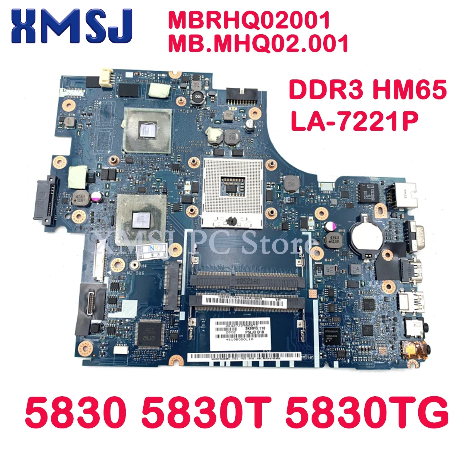 

XMSJ For Acer 5830 5830T 5830TG Laptop Motherboard MBRHQ02001 MB.MHQ02.001 P5LJ0 LA-7221P DDR3 HM65 Main Board Full Test