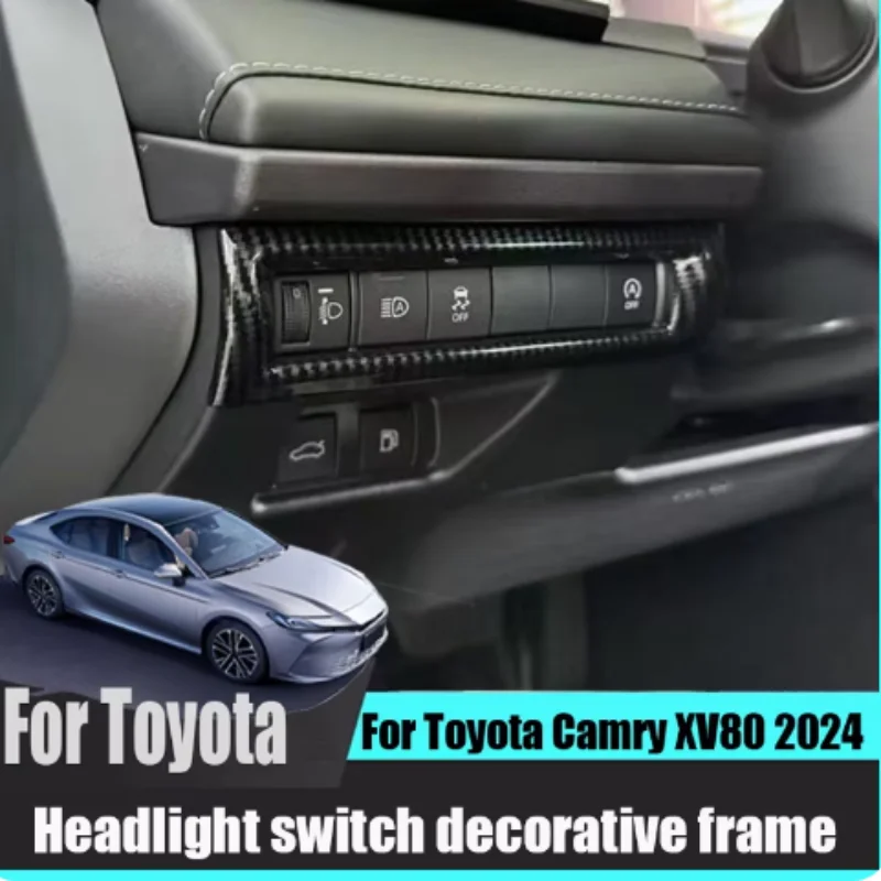 

LHD Car Headlight Control Switch Button Decorative Panel Cover Headlight Adjustment Frame For Toyota Camry 2024 Accessories