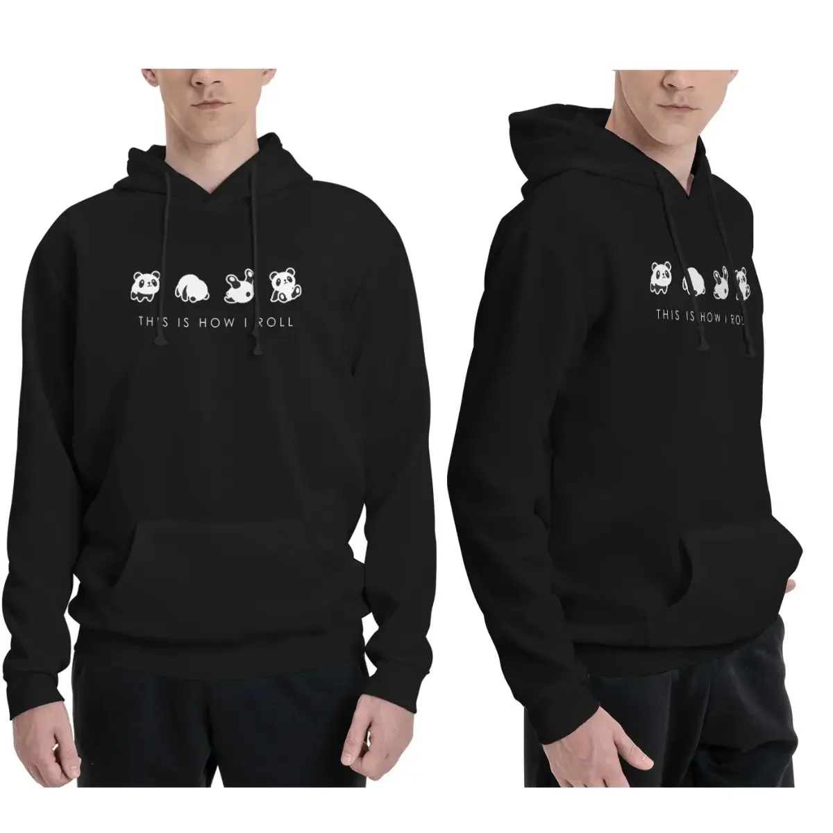 THIS IS HOW I ROLL Hoodies Men's Women Casual Pullover Sweatshirt Hip Hop Long Sleeve Clothing Autumn Winter