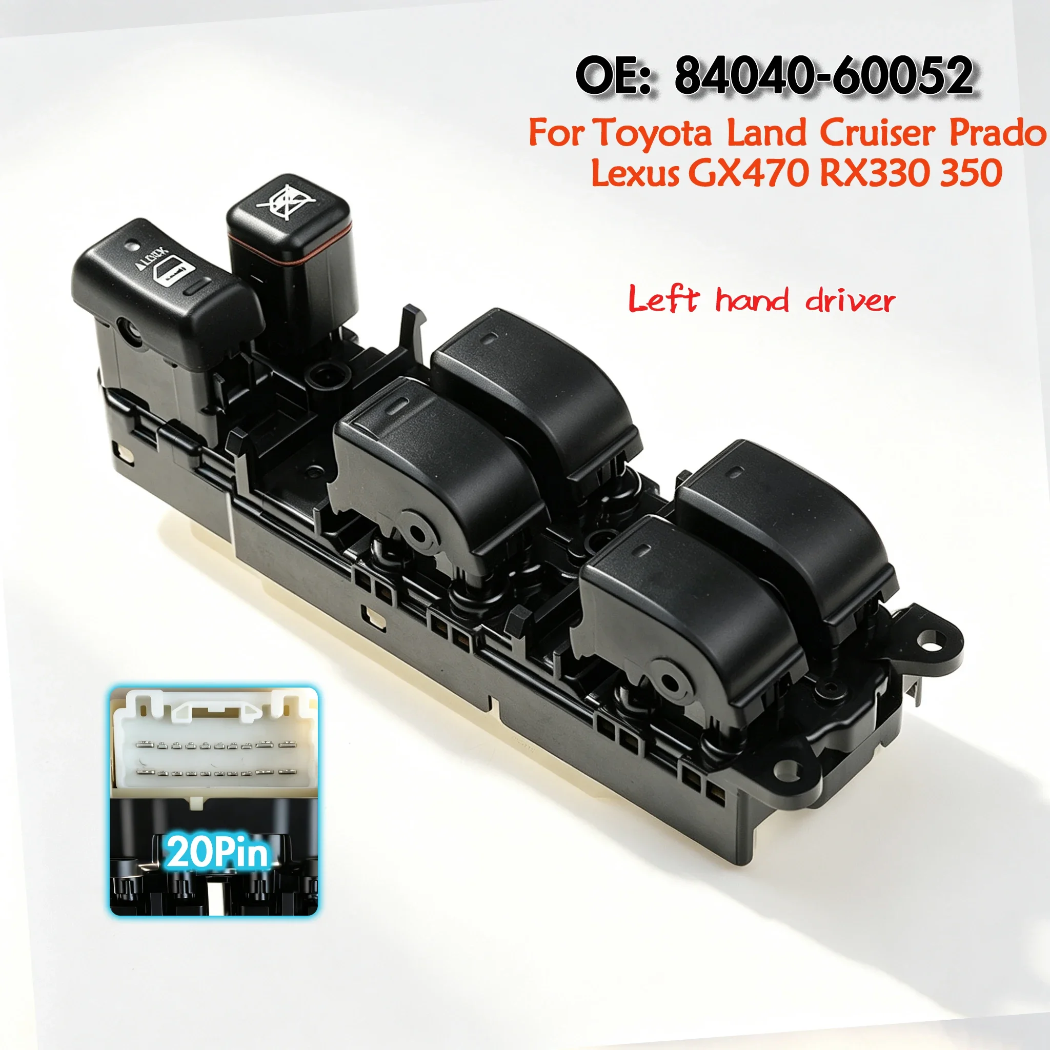 For Toyota Harrier Land Cruiser Prado Lexus GX470 RX330 RX350,Front Left Electric Power Window Switch Lifter Button 84040-60052