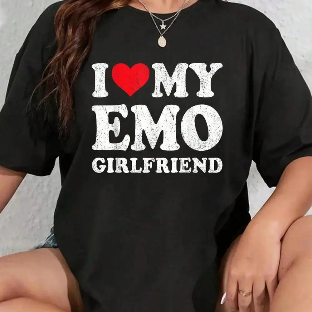 100_ Cotton I Love My Emo Girlfriend Funny Boyfriend Valentines T-Shirt Men s Women s Soft Breathable Tee Classic Fashion Summer Tops