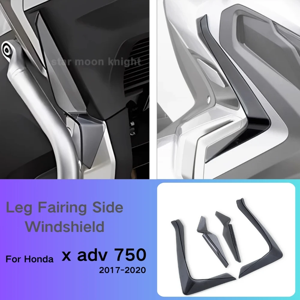 

For Honda x adv 750 X-ADV 750 2017-2020 Leg Fairing Wind Deflector Side Windshield Air Deflectors Leg Fairing Side Windshield