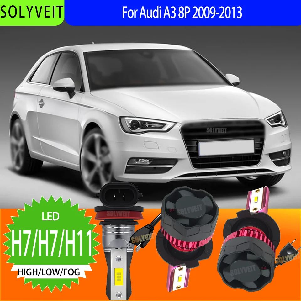 

Комплект светодиодных фар высокой мощности H7/477/499 HI-LO Beam H11, лампа противотуманного света 6000K белого цвета для Audi A3 8P 2009-2013 годов выпуска