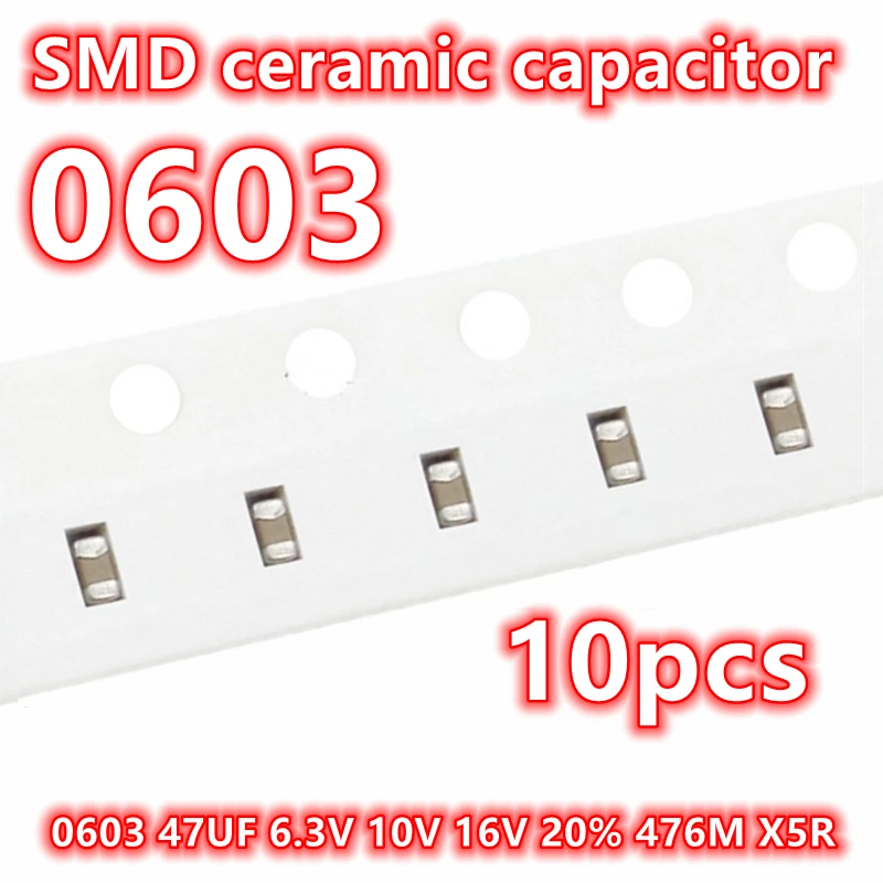 セラミックコンデンサsmd IC 1608、0603、47uf、6.3v、10v、16v、20% 476m、x5r、10個