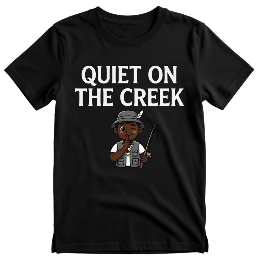 Quiet on The Creek Meme Graphic Fishing 2026 Merch Tshirt Cotton Unisex Men‘s Women's T-Shirt Y2k Popular Fan Tee Streetwear