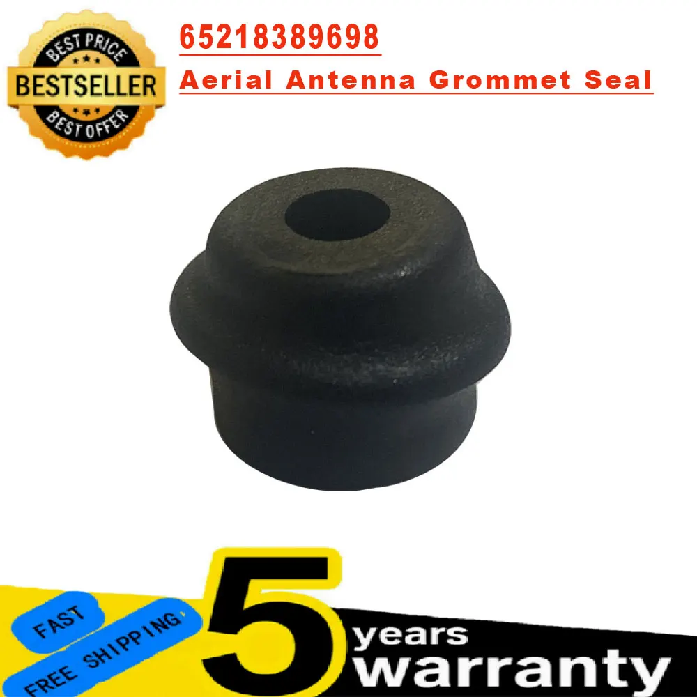 

65218389698 65218411562 Для BMW Z3 E36 1994-2002 Новая 1 шт. антенная втулка-уплотнитель для родстера, простая установка, автомобильные аксессуары