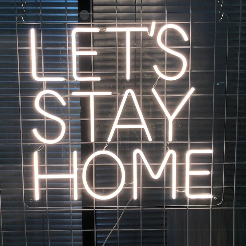 

Custom LED Neon Sign Light Let's Stay Home Neon Light Sign for Home Room Bedroom Wall Decoration Door Decor Neon Creative Gifts