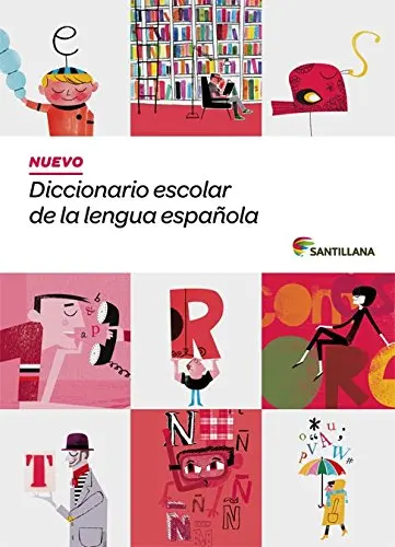 New Spanish Language School Dictionary (from 3 to 6 primary) SANTILLANA (Dictionaries) - 9788468001579