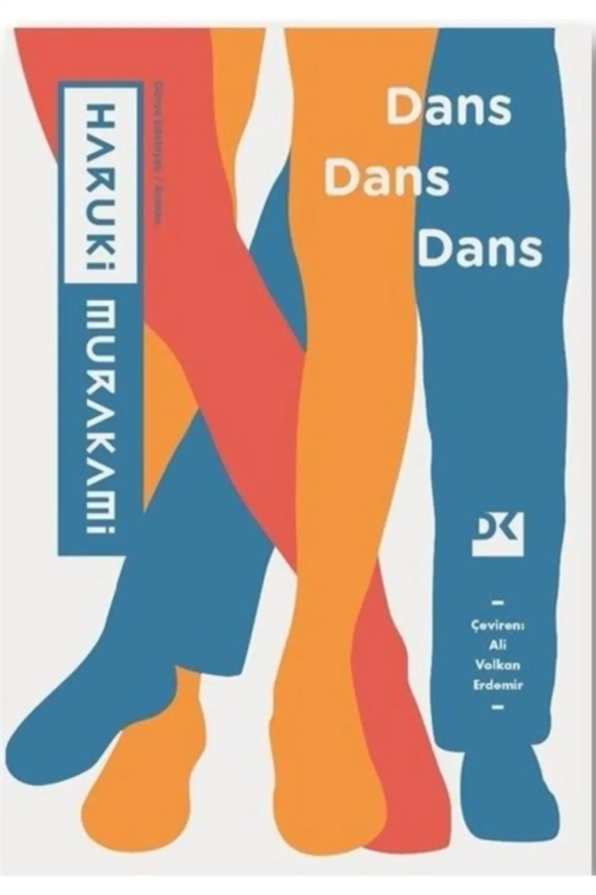 Dans Dans Dans - Haruki Murakami