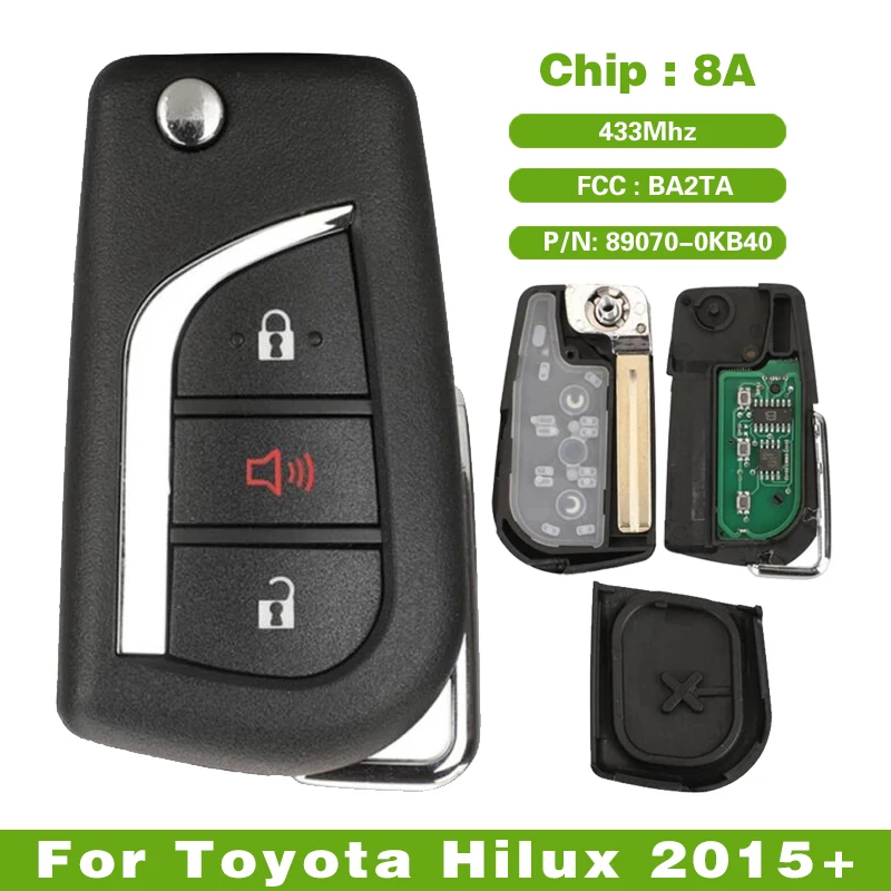 

CN007268 Aftermarket For Toyota Hilux 2015+ Flip Remote Key 433MHz 8A Chip FCC: BA2TA 89070-0KB40