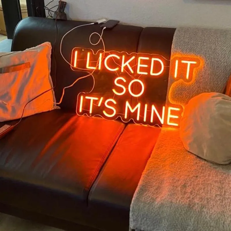 

Custom Neon Sign"I licked it so it's mine" Handmade Led Neon Sign Bedroom Decoration Written Led Neon Light Room Decor