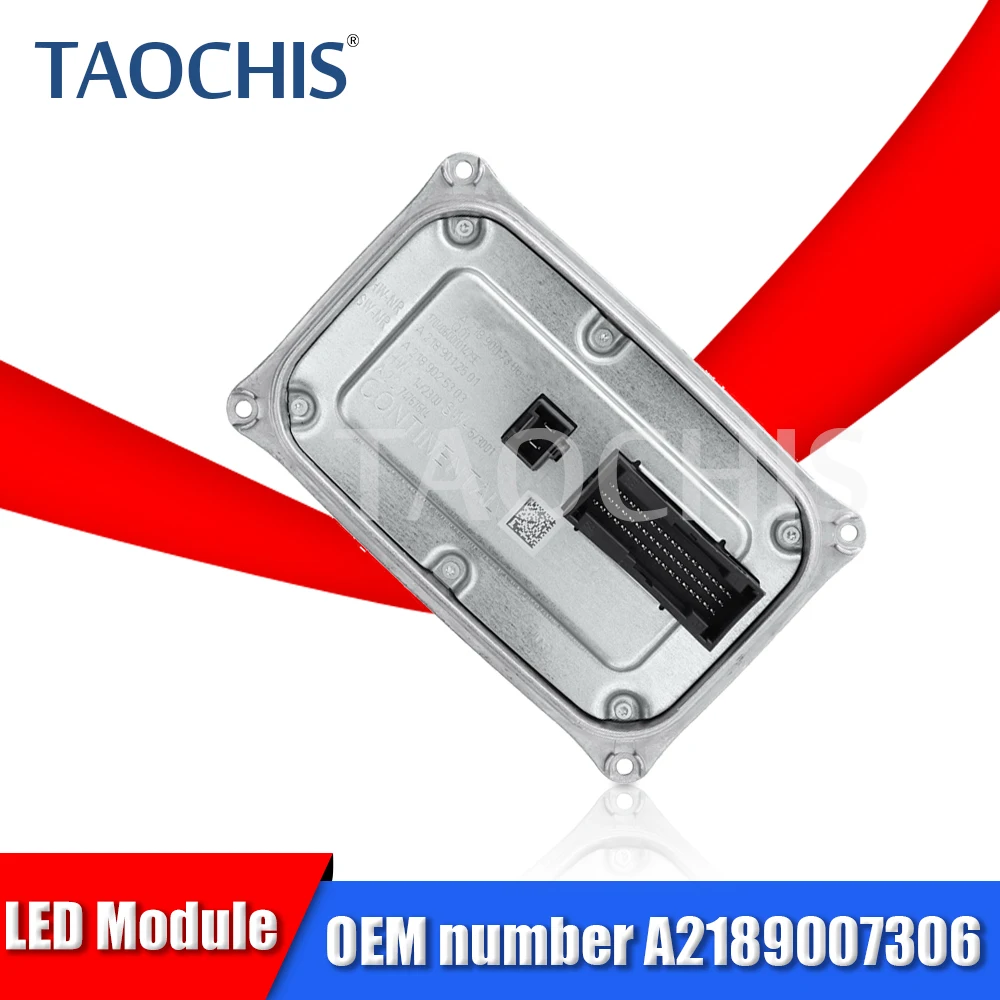 TAOCHIS 1PC Module Control LED Headlight Driver Original OEM A218 9007306 Fit for BENZ W218 W166 W246 W447 for Car headlight