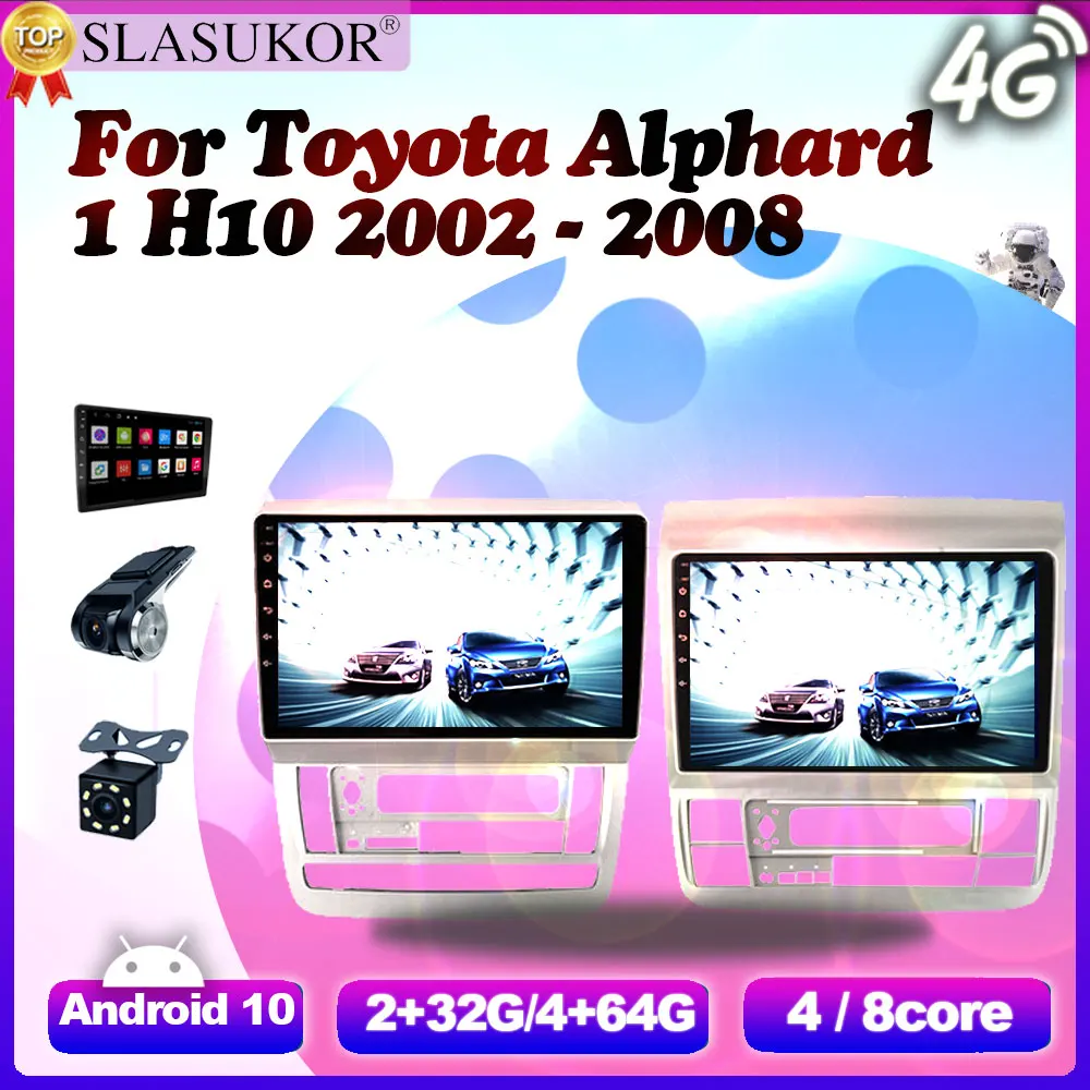 

9 Inch Android 10 For Toyota Alphard 1 H10 2002 2003 2004 2005 - 2008 Car Radio Multimedia Video Player Navigation GPS No 2din