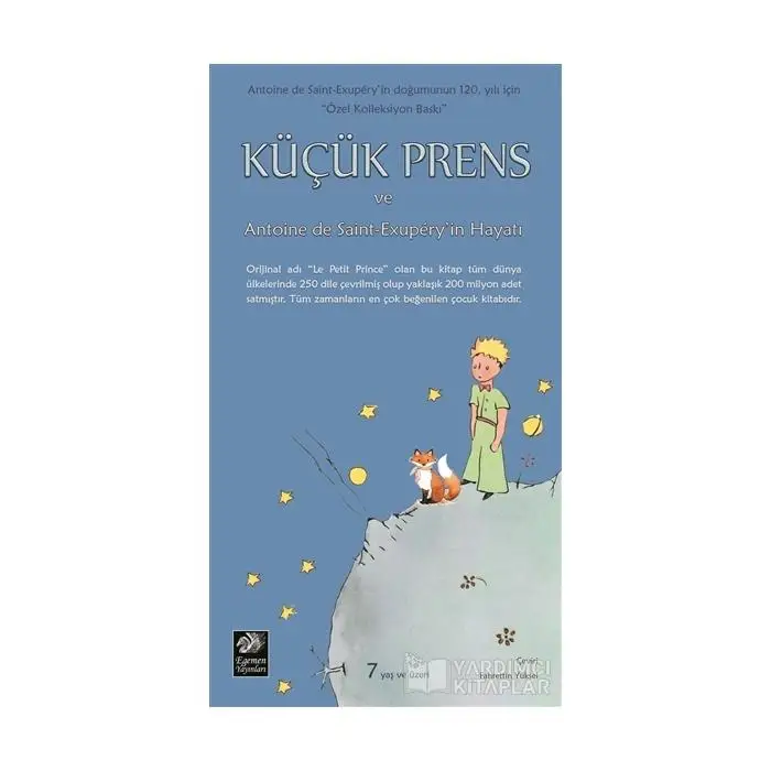 

Küçük Prens ve Antonine de Sanint-Exupery'in Hayatı , The Little Prince Antoine De Saint Exupery Best Turkish books here u are