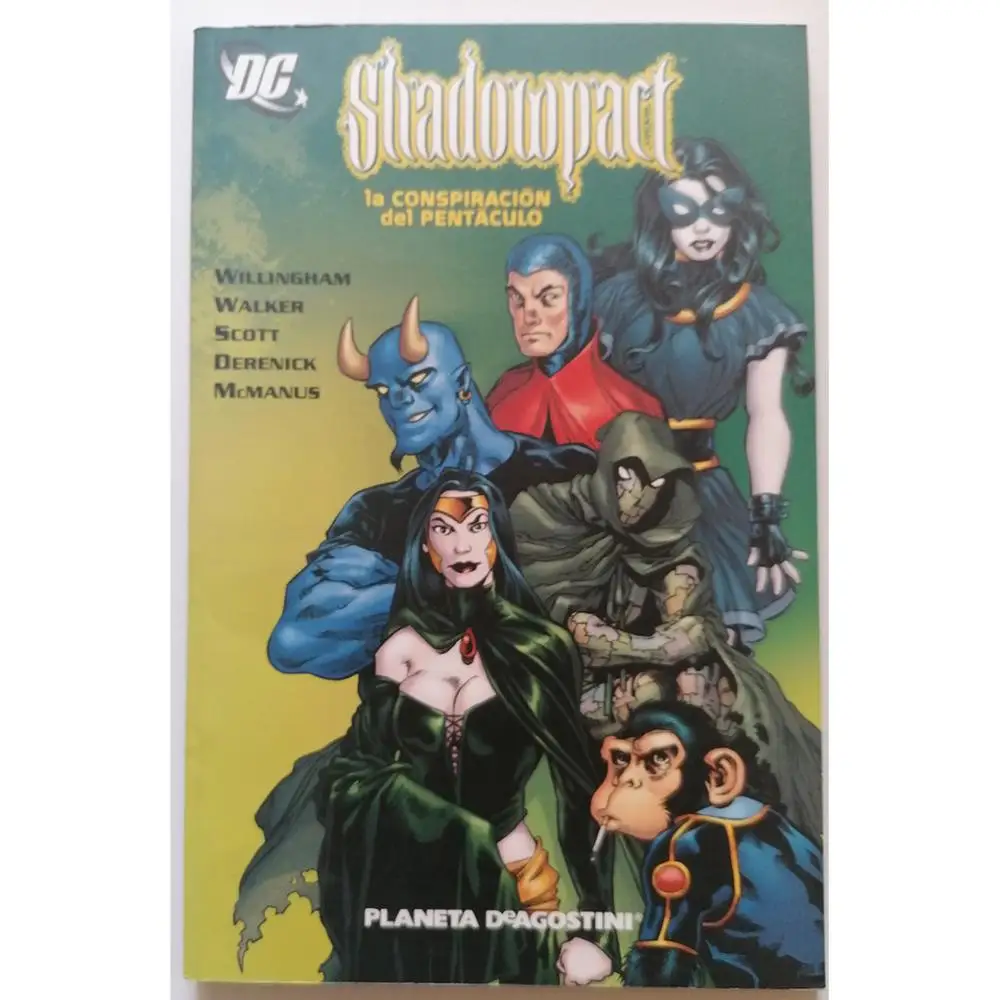 DC, SHADOWPACT No. 1/the pentacle conspiracy, ED. Planet, author BILL WILLINGHAM, year 2008, COMIC BOOK in Spanish